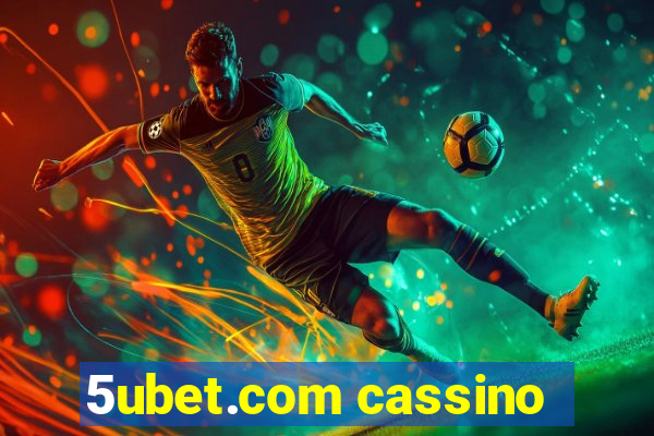 5ubet.com cassino